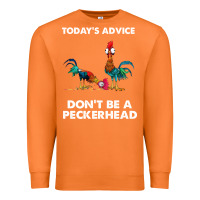 Carrot hei hei today's advice don't be a peckerhead Premium Sweatshirt - ArtChic
