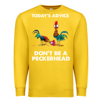 Lemon hei hei today's advice don't be a peckerhead Premium Sweatshirt - ArtChic