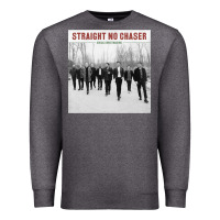 Charcoal Heather Straight No Chaser Social Christmasing Premium Sweatshirt - ArtChic