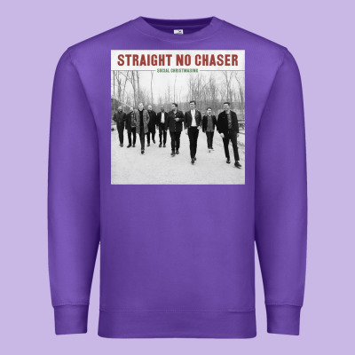 Straight No Chaser Social Christmasing Premium Sweatshirt Designed By Artchic
