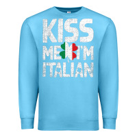 Ocean Blue Kiss Me I'm Italian Premium Sweatshirt - ArtChic