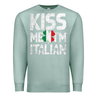 Seafoam Kiss Me I'm Italian Premium Sweatshirt - ArtChic