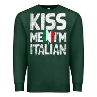 Sports Green Kiss Me I'm Italian Premium Sweatshirt - ArtChic