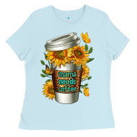 Baby Blue Mama Needs Coffee Cup Ladies Tee - FaDigitalArtStudio