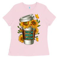 Bubblegum Pink Mama Needs Coffee Cup Ladies Tee - FaDigitalArtStudio