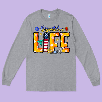 Name Tribute To First Responder Dispatchers Long Sleeve Tee Designed By Cowhidedigitalart