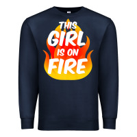 Navy This Girl Is On Fire Fierce Lady Woman Power Go Girls Fiery Premium Sweatshirt - StudioElite