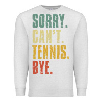 Oatmeal Heather sorry can't tennis bye funny vintage retro tennis player t shirt Premium Sweatshirt - StudioElite