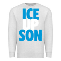Oatmeal Heather ice up son Premium Sweatshirt - StudioElite
