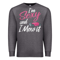 Charcoal Heather i'm sexy and i mow it funny mow pun tank top Premium Sweatshirt - StudioElite