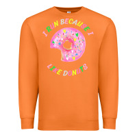 Carrot i run because i like donuts Premium Sweatshirt - StudioElite