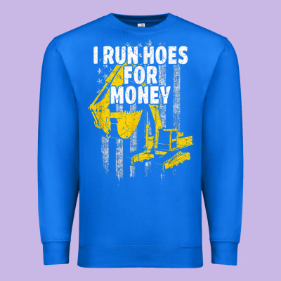 Heavy Equipment Operator I Run Hoes For Money Usa Flag T Shirt Premium Sweatshirt Designed By Studioelite