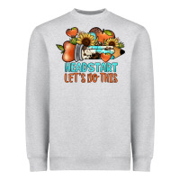 Heather Grey headstart let's do this Heavyweight Sweatshirt - JahusDesignShop