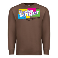 Chestnut More Then Awesome The Wedding Singer - Cast Shirts Gifts Music Fans Premium Sweatshirt - StudioElite