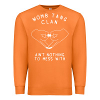 Carrot womb tang clan ain't nothing to mess with t shirt Premium Sweatshirt - PixelFlow