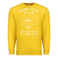 Lemon womb tang clan ain't nothing to mess with t shirt Premium Sweatshirt - PixelFlow