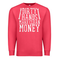 Cardinal dirty hands make clean money t shirt wrench mechanic gift Premium Sweatshirt - PixelFlow