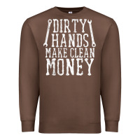 Chestnut dirty hands make clean money t shirt wrench mechanic gift Premium Sweatshirt - PixelFlow