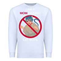 White i am a mom against cat boys Premium Sweatshirt - PixelFlow