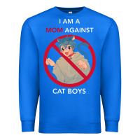 True Royal i am a mom against cat boys Premium Sweatshirt - PixelFlow