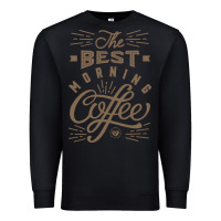 Black The Best Morning Coffee Premium Sweatshirt - PixelFlow