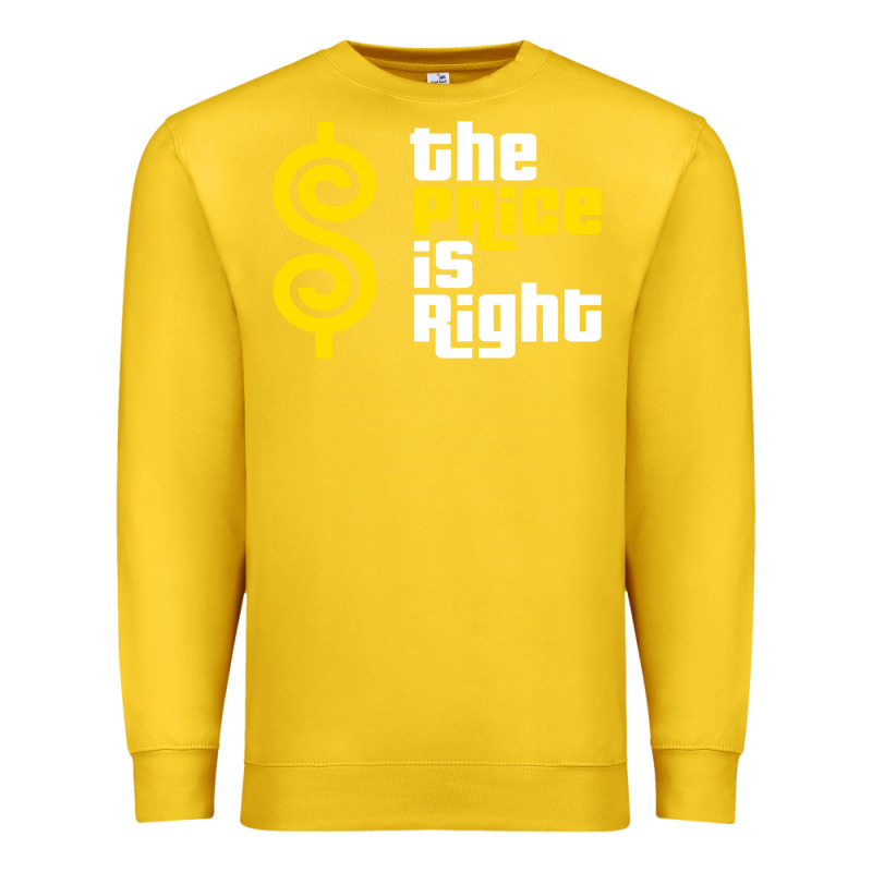Price Is Right Premium Sweatshirt by PixelFlow | Teevron