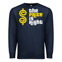 Navy price is right Premium Sweatshirt - PixelFlow