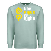 Seafoam price is right Premium Sweatshirt - PixelFlow