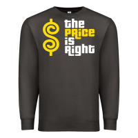 Smoke price is right Premium Sweatshirt - PixelFlow