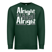 Sports Green matthew mcconaughey dazed & confused alright alright alright hipster t Premium Sweatshirt - PixelFlow