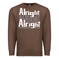 Chestnut matthew mcconaughey dazed & confused alright alright alright hipster t Premium Sweatshirt - PixelFlow