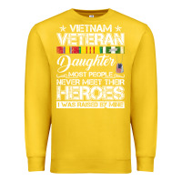 Lemon VietNam Veteran daughter Most People Never Meet Their Heroes Premium Sweatshirt - SnappyArt