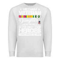 Oatmeal Heather VietNam Veteran daughter Most People Never Meet Their Heroes Premium Sweatshirt - SnappyArt