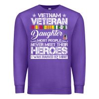 Purple VietNam Veteran daughter Most People Never Meet Their Heroes Premium Sweatshirt - SnappyArt