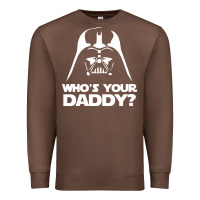 Chestnut darth vader who's your daddy Premium Sweatshirt - SnappyArt
