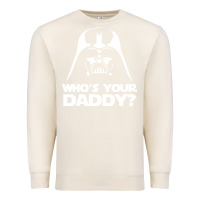 Sandshell darth vader who's your daddy Premium Sweatshirt - SnappyArt