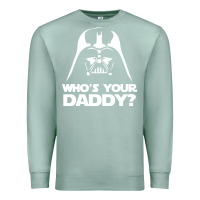 Seafoam darth vader who's your daddy Premium Sweatshirt - SnappyArt