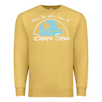 Antique Gold when you wish upon a death star Premium Sweatshirt - SnappyArt