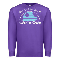 Purple when you wish upon a death star Premium Sweatshirt - SnappyArt