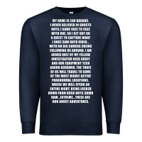 Navy MY NAME IS ZAK BAGANS - GHOST ADVENTURES Premium Sweatshirt - SnappyArt