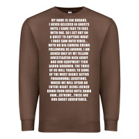 Chestnut MY NAME IS ZAK BAGANS - GHOST ADVENTURES Premium Sweatshirt - SnappyArt