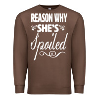 Chestnut the reason she is spoiled couples matching set valentines t shirt Premium Sweatshirt - SnappyArt