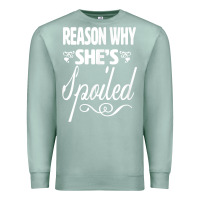 Seafoam the reason she is spoiled couples matching set valentines t shirt Premium Sweatshirt - SnappyArt