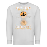 Dove Grey assuming i'm just an old lady was your first mistake witch Premium Sweatshirt - SnappyArt