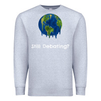Heather Grey environmental climate change still debating summer Premium Sweatshirt - SnappyArt