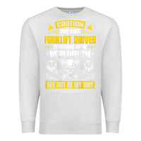 Oatmeal Heather forklift operator get out of my way forklift driver t shirt Premium Sweatshirt - SnappyArt