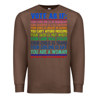 Chestnut Vote As If Your Life Depends On It Human Rights Premium Sweatshirt - SnappyArt