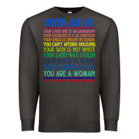 Smoke Vote As If Your Life Depends On It Human Rights Premium Sweatshirt - SnappyArt