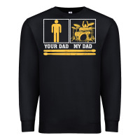 Black mens my dad is a drummer your dad not drum player father's day t shirt Premium Sweatshirt - SnappyArt