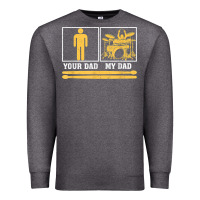 Charcoal Heather mens my dad is a drummer your dad not drum player father's day t shirt Premium Sweatshirt - SnappyArt